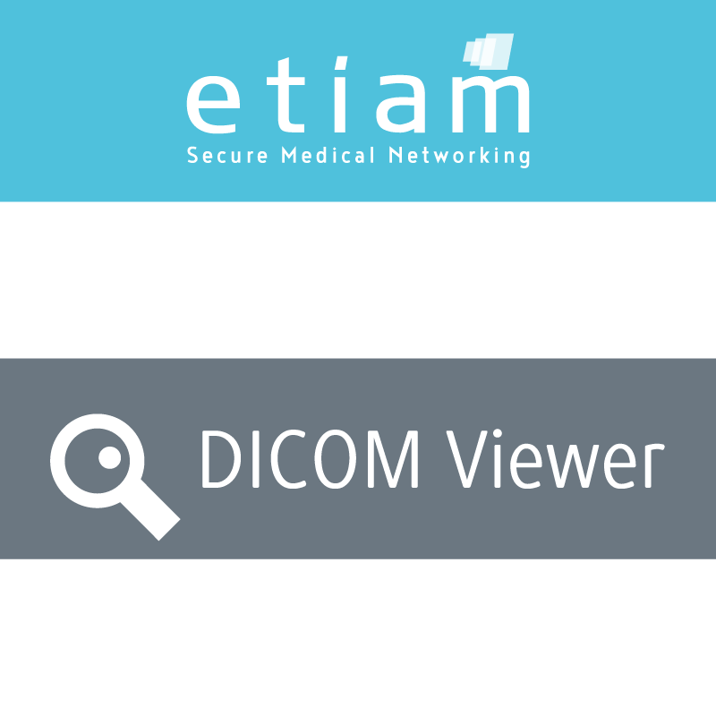 ETIAM - DICOM Viewer